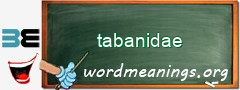 WordMeaning blackboard for tabanidae